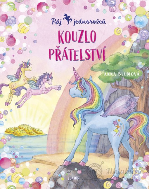 Ráj jednorožců: KOUZLO PŘÁTELSTVÍ