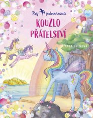 Ráj jednorožců: KOUZLO PŘÁTELSTVÍ
